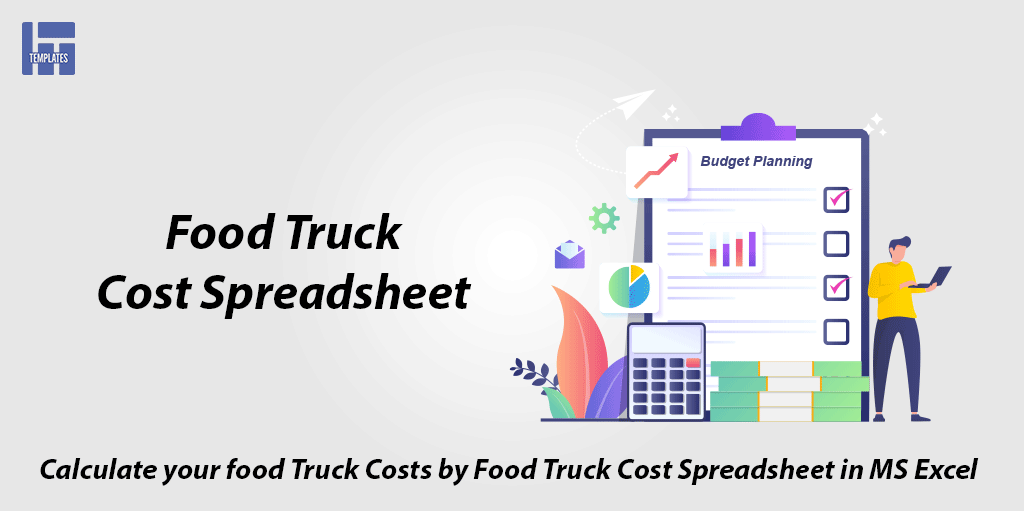 Food Truck Cost Spreadsheet | The Complete Breakdown