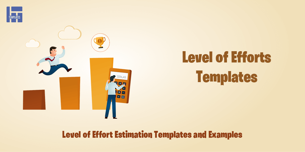 Level of Effort Estimation Templates Examples